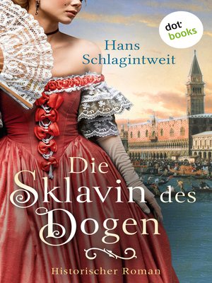 cover image of Die Sklavin des Dogen